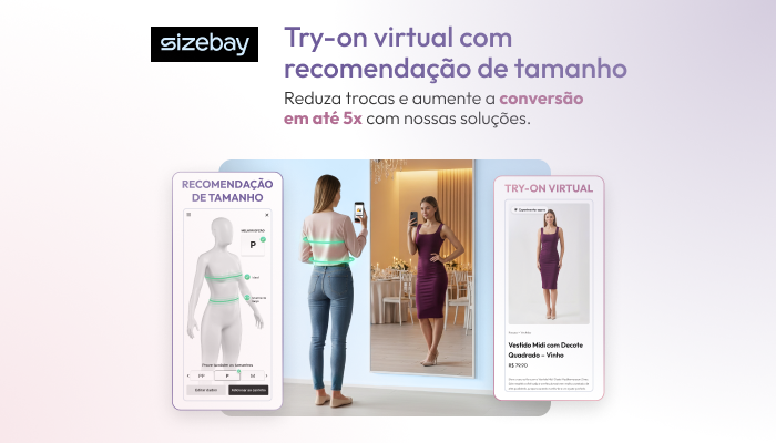 Provador Virtual com Try-on no e-commerce de moda: como aumentar a convers�o e reduzir d�vidas na jornada de compra